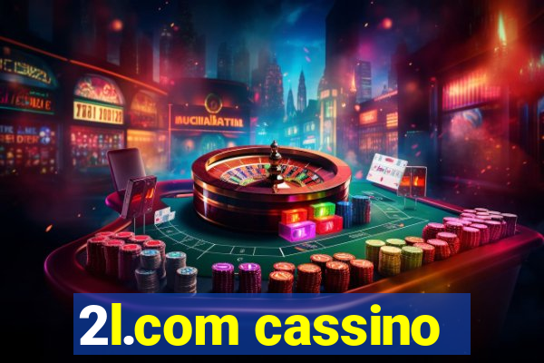 2l.com cassino